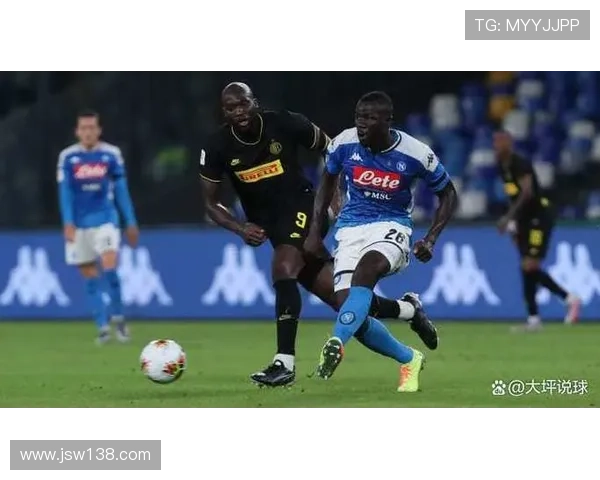 那不勒斯罗马巅峰对决今夜激战